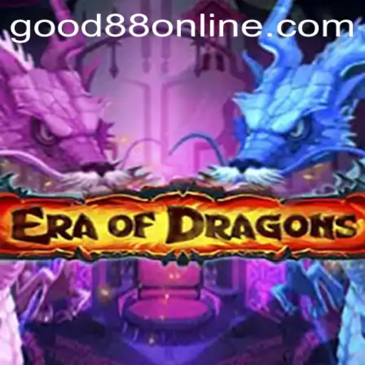 Unveiling EraOfDragons: A New Dawn for Gamers with Good88