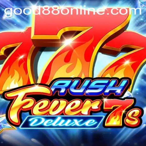 Discover the Thrill of RushFever7sDeluxe: A Game of Choice in Good88