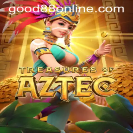 Treasures of Aztec: Exploring the Exciting World of Good88
